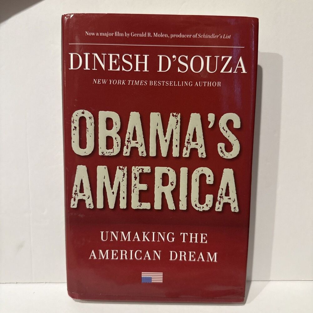 Obama's America: Unmaking the American Dream, Hardcover, DJ EUC 2012